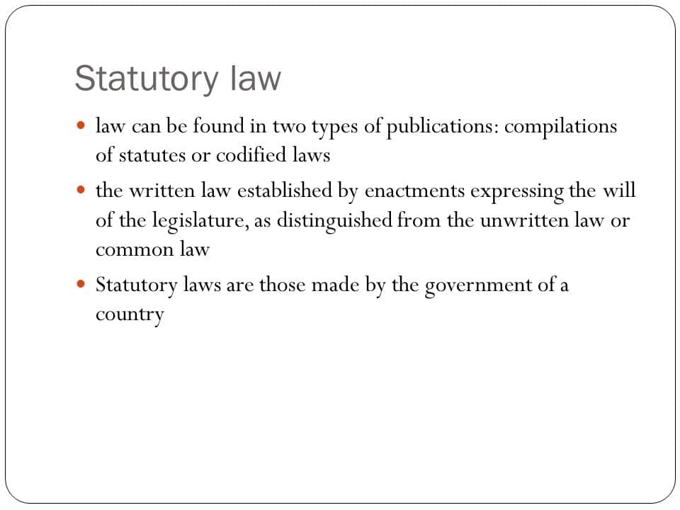 What Is Statutory Laws